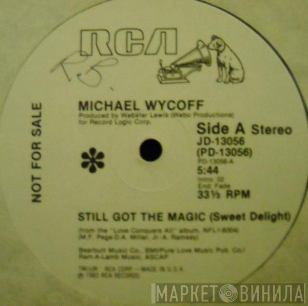 Michael Wycoff - Still Got The Magic (Sweet Delight) / Take This Chance Again