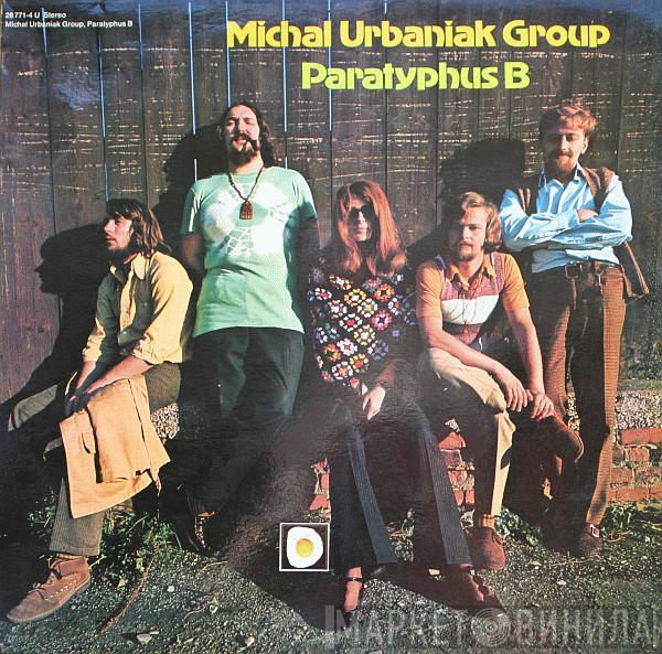 Michal Urbaniak's Group - Paratyphus B