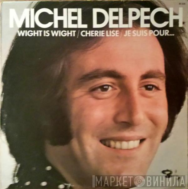 Michel Delpech - Michel Delpech
