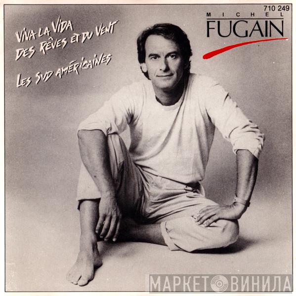  Michel Fugain  - Michel Fugain