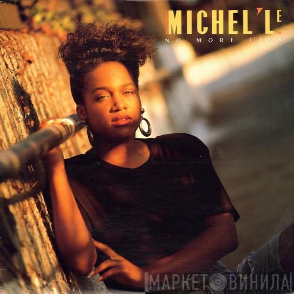  Michel'Le  - No More Lies