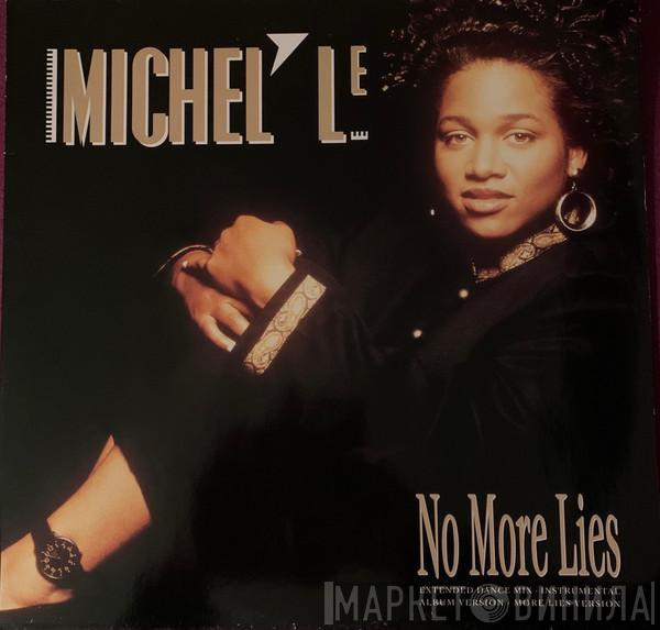  Michel'Le  - No More Lies