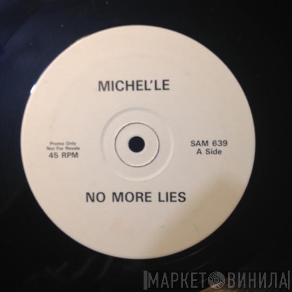 Michel'Le - No More Lies