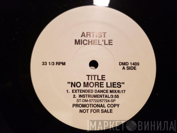  Michel'Le  - No More Lies