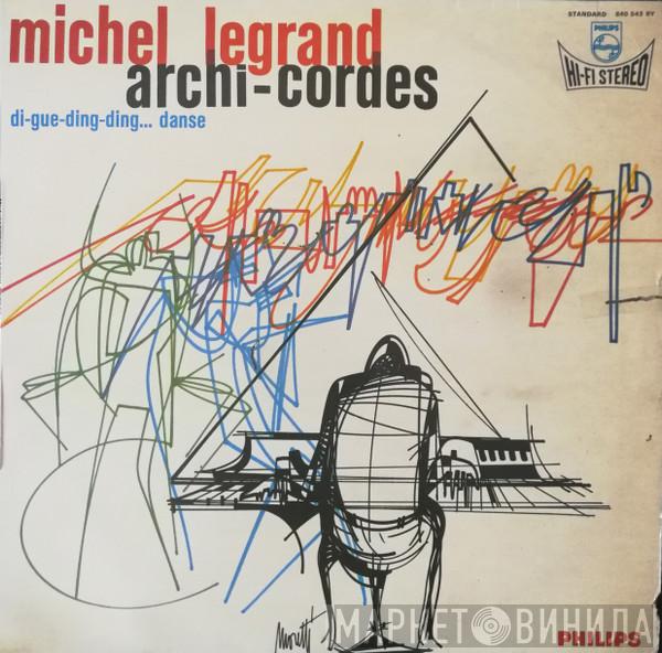  Michel Legrand  - Archi-Cordes