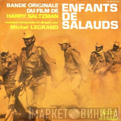  Michel Legrand  - Enfants De Salauds