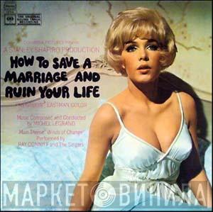  Michel Legrand  - How To Save A Marriage And Ruin Your Life