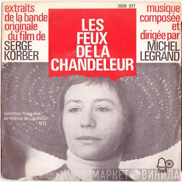  Michel Legrand  - Les Feux De La Chandeleur