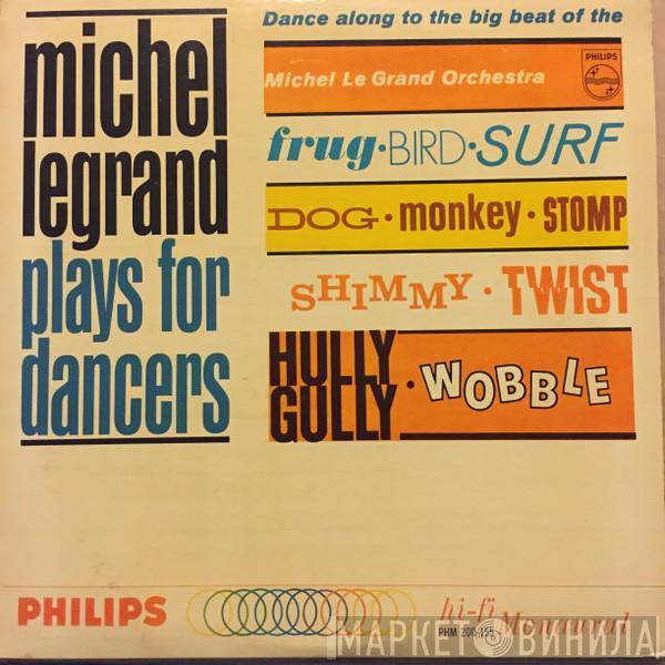Michel Legrand - Plays For Dancers