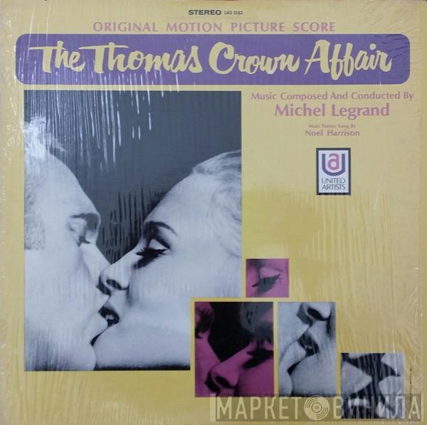  Michel Legrand  - The Thomas Crown Affair (Original Motion Picture Score)