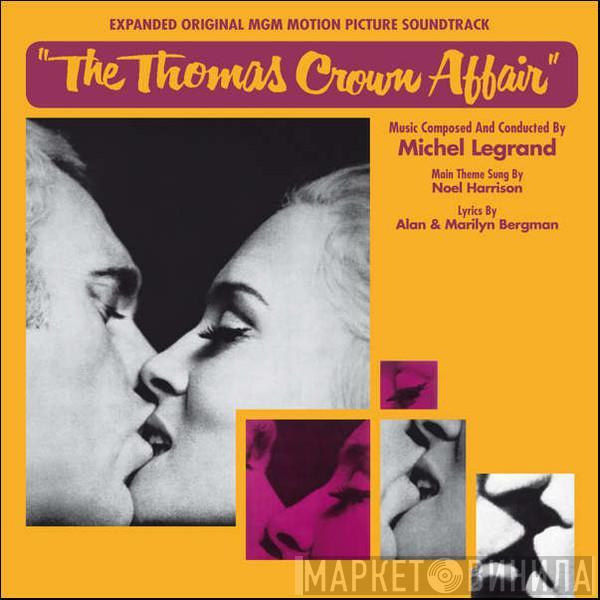  Michel Legrand  - The Thomas Crown Affair
