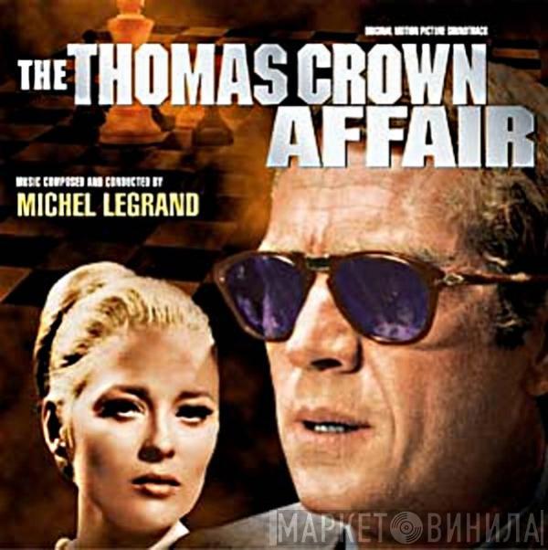  Michel Legrand  - The Thomas Crown Affair