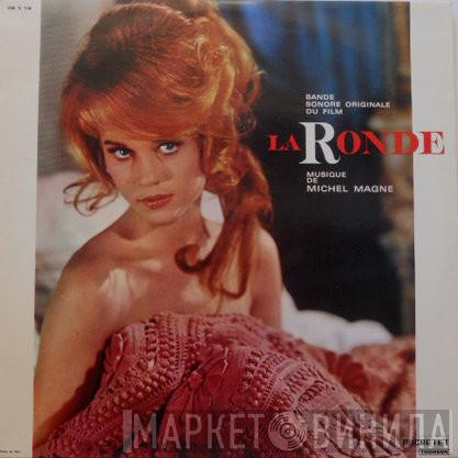  Michel Magne  - Bande Sonore Originale Du Film La Ronde