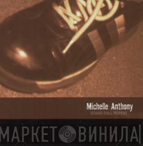 Michelle Anthony - Stand Fall Repeat