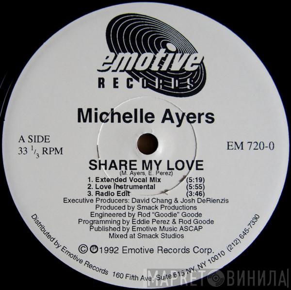 Michelle Ayers - Share My Love