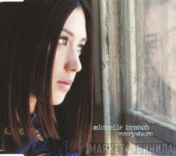 Michelle Branch - Everywhere
