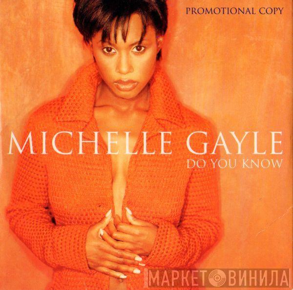 Michelle Gayle - Do You Know