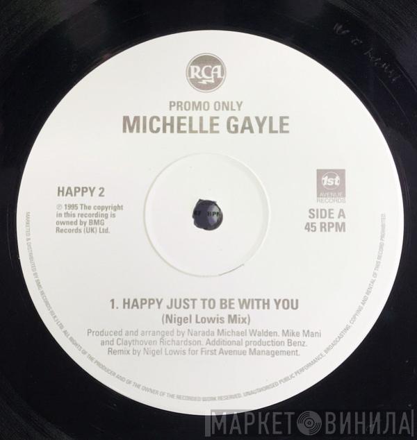 Michelle Gayle - Happy Just To Be With You