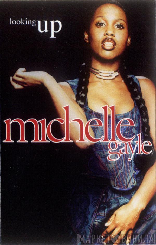  Michelle Gayle  - Looking Up