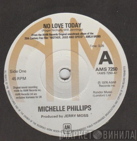 Michelle Phillips - No Love Today