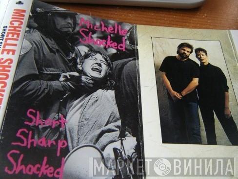 Michelle Shocked - Short Sharp Shocked