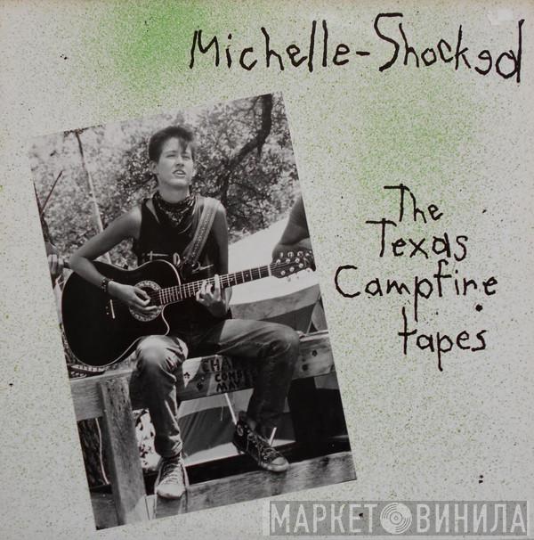 Michelle Shocked - The Texas Campfire Tapes