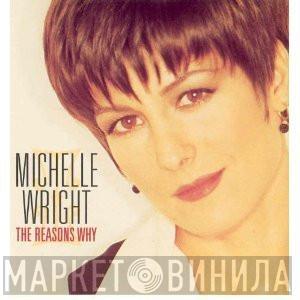 Michelle Wright - The Reasons Why
