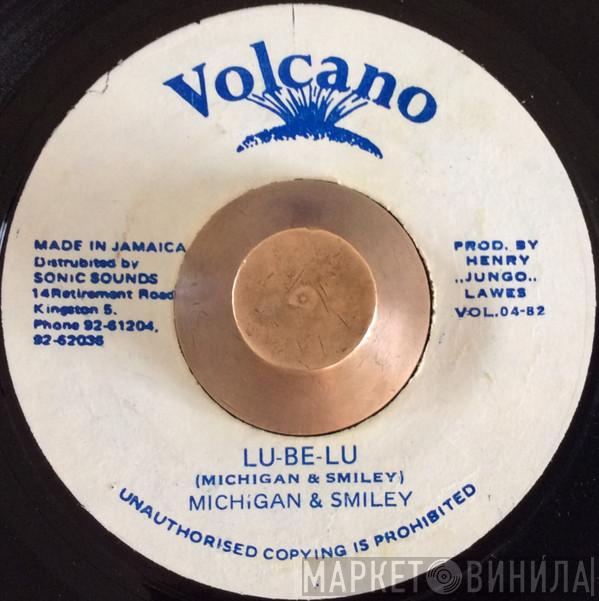 Michigan & Smiley - Lu-Be-Lu
