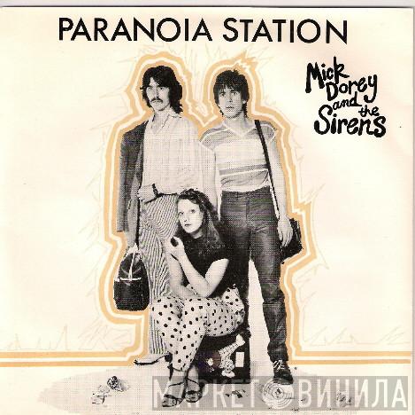 Mick Dorey And The Sirens - Paranoia Station