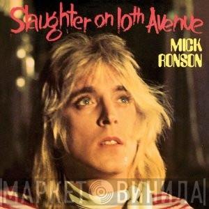  Mick Ronson  - Slaughter On 10th Avenue