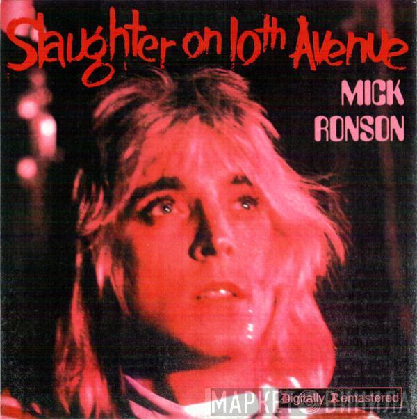  Mick Ronson  - Slaughter On 10th Avenue