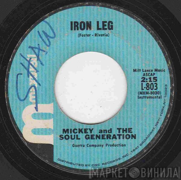 Mickey & The Soul Generation - Iron Leg / Chocolate