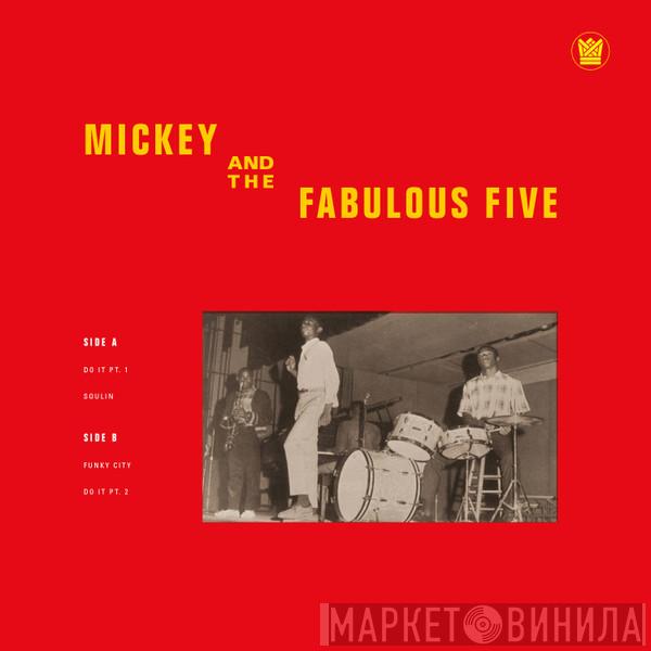 Mickey And The Fabulous Five - Mickey And The Fabulous Five