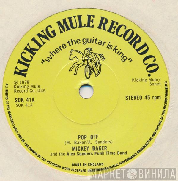 Mickey Baker, The Alex Sanders Funk Time Band - Pop Off