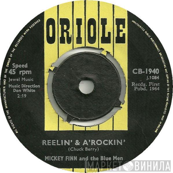  Mickey Finn And The Blue Men  - Reelin' & A'Rockin'
