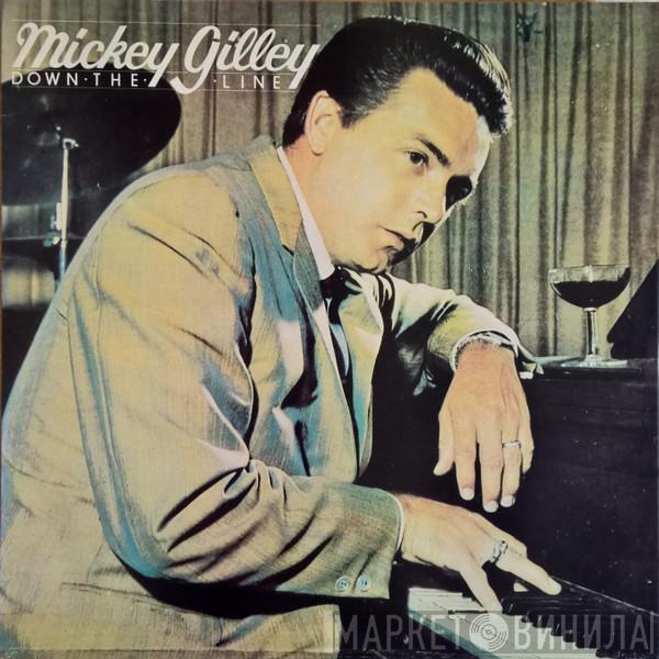 Mickey Gilley - Down The Line