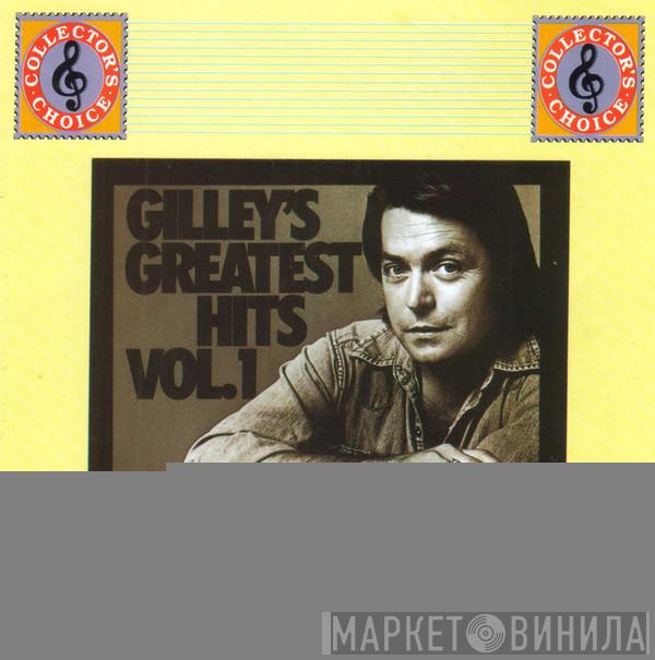 Mickey Gilley - Gilley's Greatest Hits Vol. 1