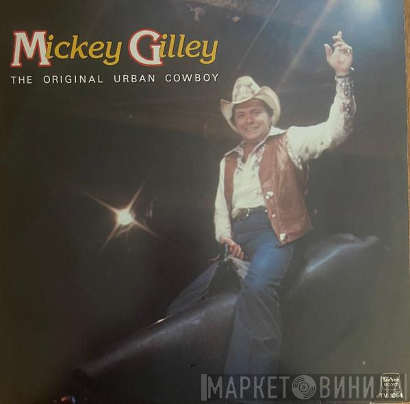 Mickey Gilley - The Original Urban Cowboy