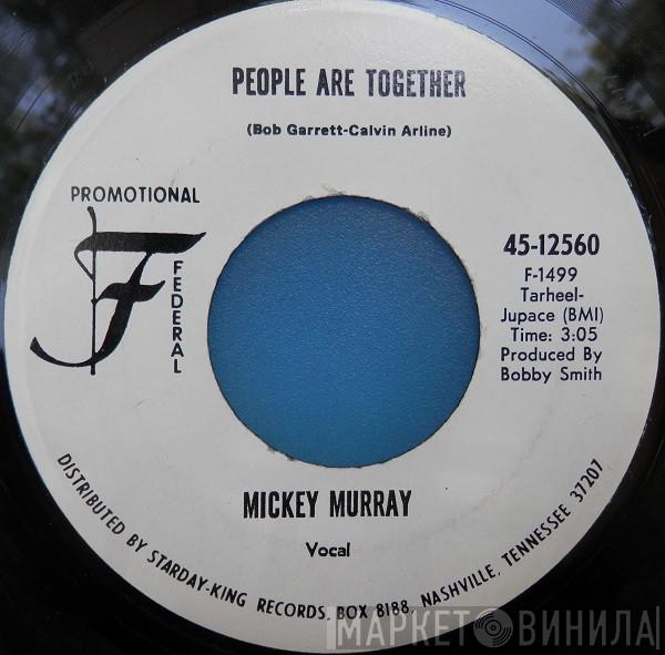 Mickey Murray - People Are Together