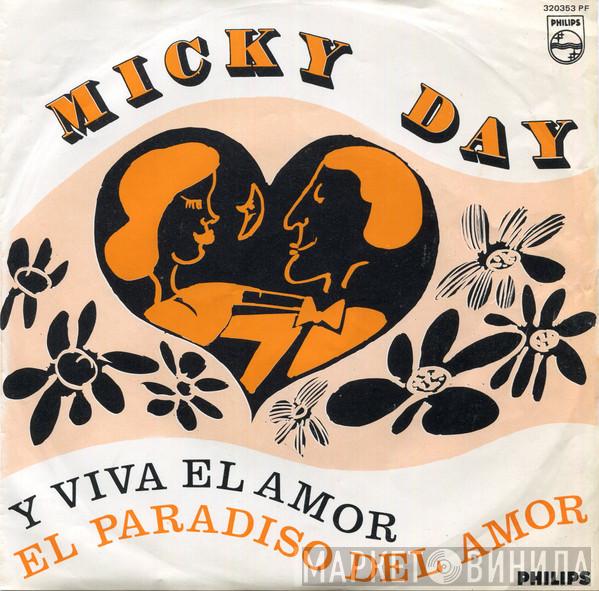 Micky Day - Y Viva El Amor / El Paradiso Del Amor
