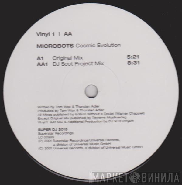  Microbots  - Cosmic Evolution