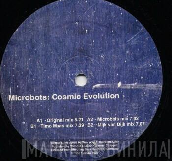 Microbots - Cosmic Evolution