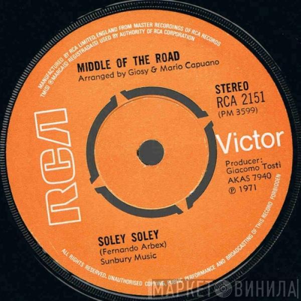 Middle Of The Road - Soley Soley