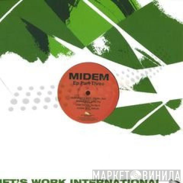 Midem - Ep Part 3