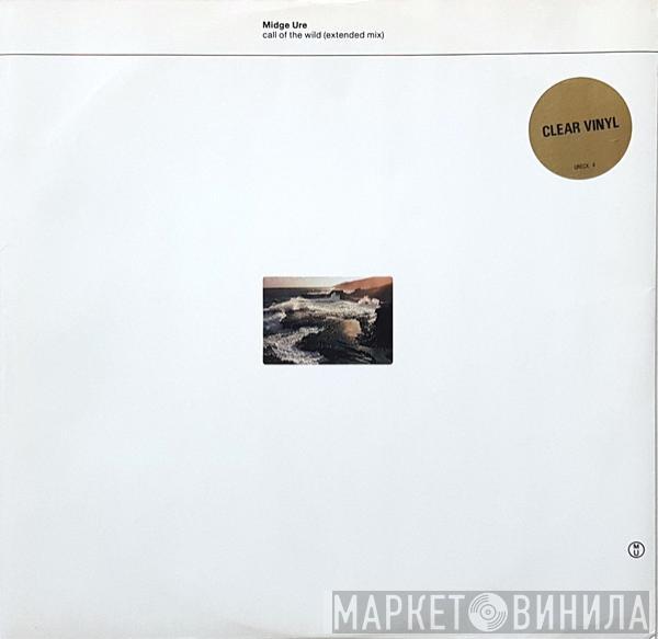 Midge Ure - Call Of The Wild (Extended Mix)