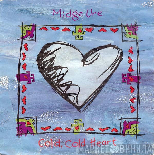Midge Ure - Cold, Cold Heart