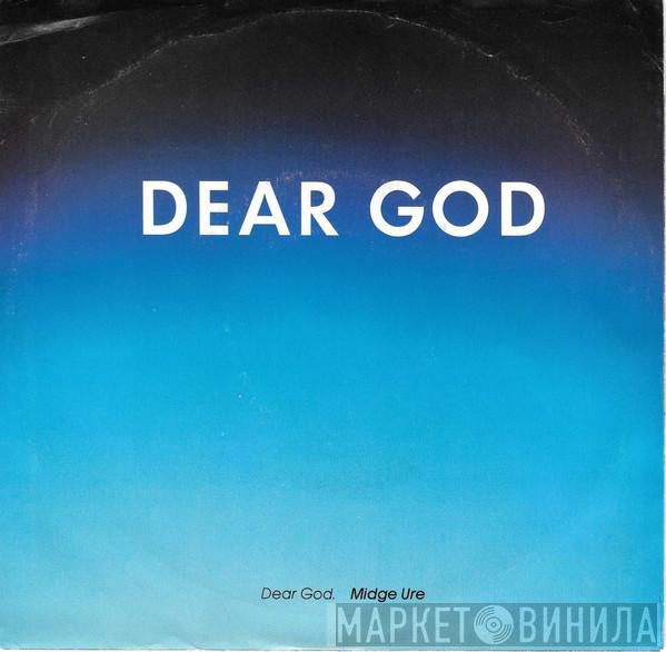  Midge Ure  - Dear God