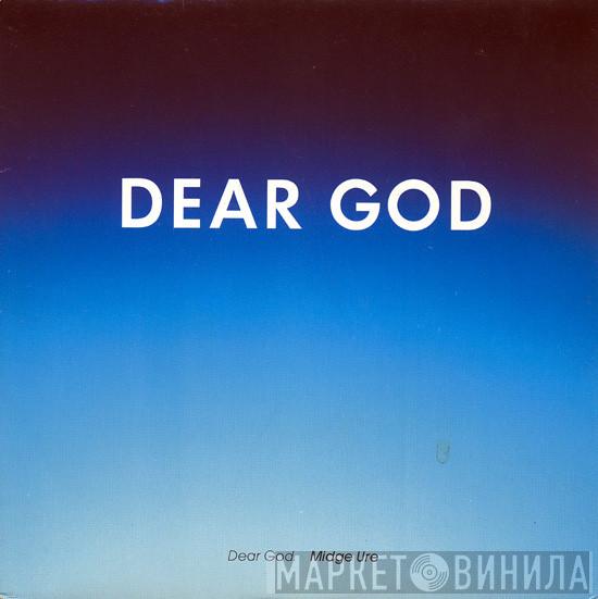 Midge Ure - Dear God