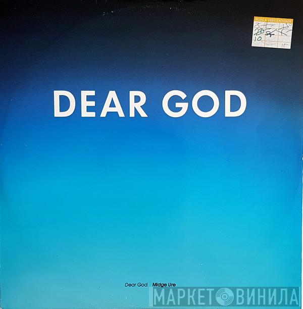 Midge Ure - Dear God
