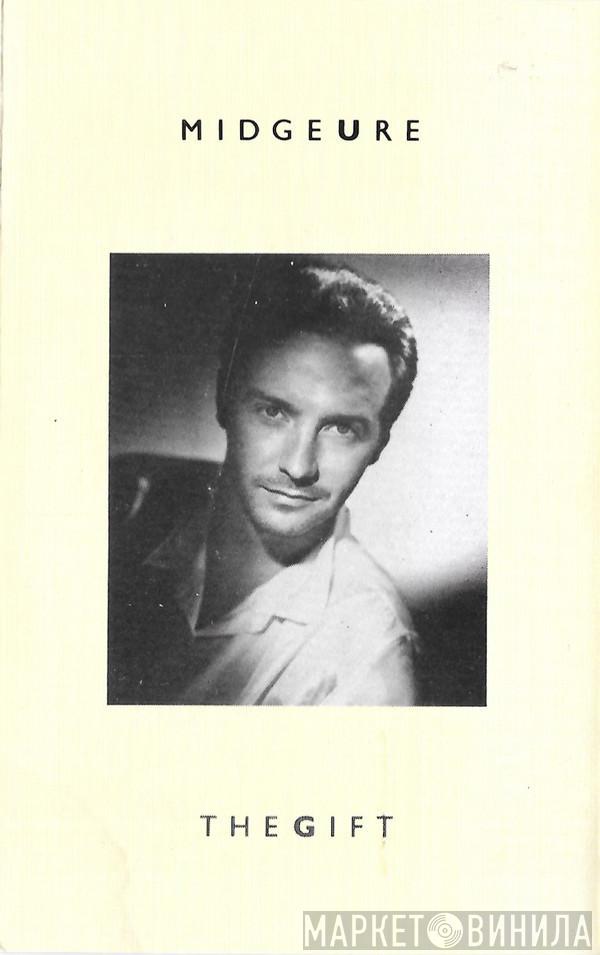  Midge Ure  - The Gift